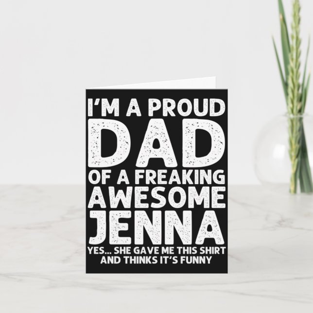 Dad Of Jenna Gift Fathers Day Funny Personalized Card (Front)