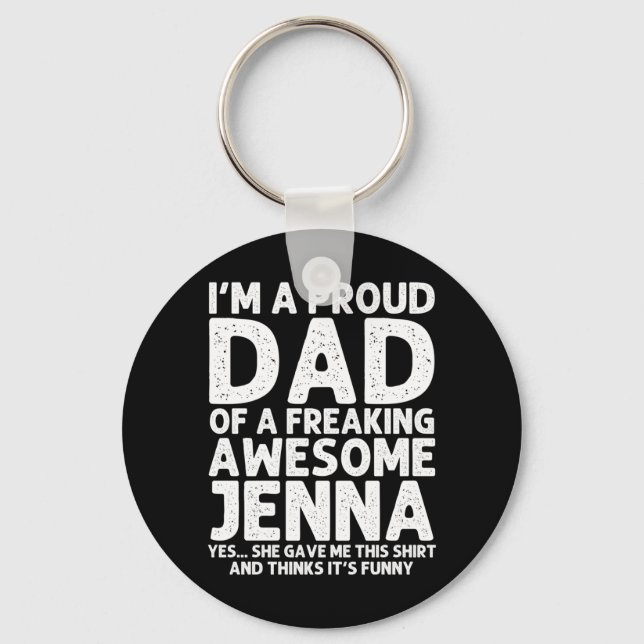 Dad Of Jenna Gift Fathers Day Funny Personalized Keychain (Front)