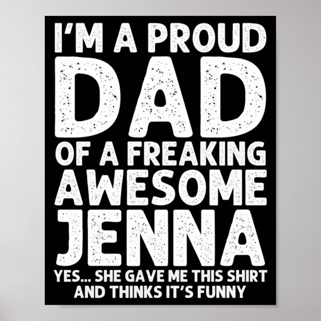 Dad Of Jenna Gift Fathers Day Funny Personalized Poster (Front)