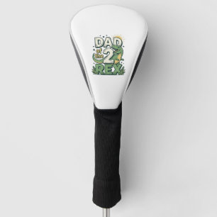 Dad of the 2 Rex Dinosaur Father Shirt Design_1 Golf Head Cover
