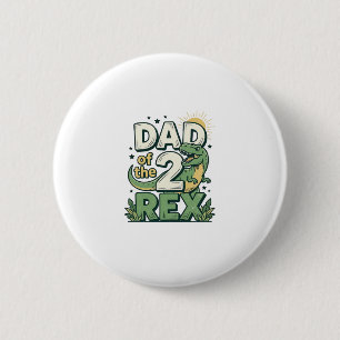 Dad of the 2 Rex Dinosaur Father Shirt Design_1 Inch Round Button