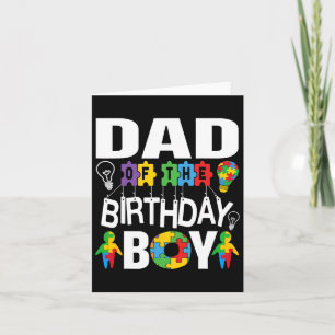 Dad Of The Birthday Boy Autism Card