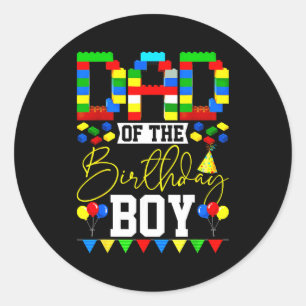 Dad Of The Birthday Boy Building Block Lover Match Classic Round Sticker