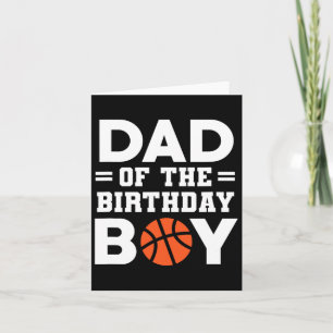 Dad Of The Birthday Boy Bysketbyll Coach Bysketbyl Card