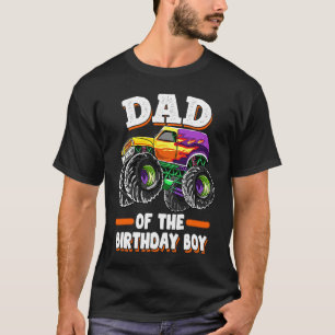 Dad Of The Birthday Boy Fathers Monster Truck Mens T-Shirt