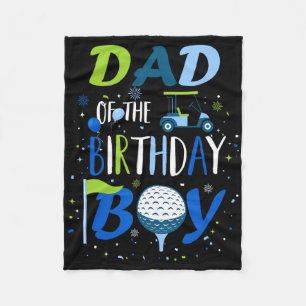 Dad Of The Birthday Boy Hole In One Golf Sport Mat Fleece Blanket