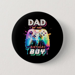 Dad Of The Birthday Boy Matching Video Game Birthd 2 Inch Round Button