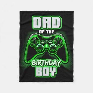 Dad Of The Birthday Boy Matching Video Game Birthd Fleece Blanket