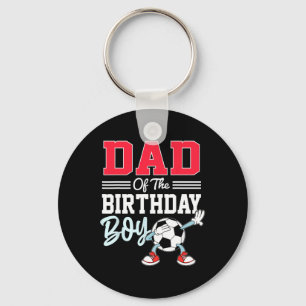 Dad Of The Birthday Boy Shirt Soccer Party Family Keychain