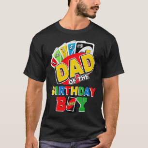 Dad of the Birthday Boy  Uno Daddy Papa Father 1st T-Shirt