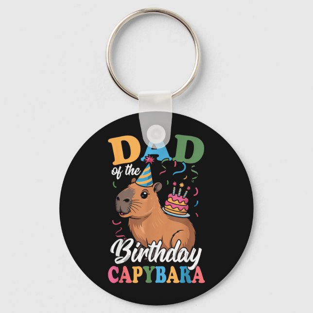 Dad of The Birthday Capybara Keychain (Front)