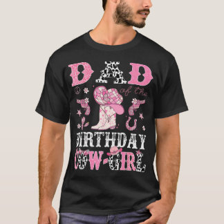 Dad Of The Birthday Cowgirl Pink Disco Rodeo T-Shirt