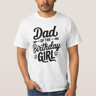Dad of the Birthday Daughter Girl T-shirt Design