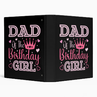 Dad of The Birthday Girl Cute Pink Matching Family Binder