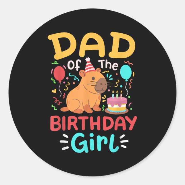 Dad Of The Birthday Girl Kids Cute Capybara Bday F Classic Round Sticker (Front)