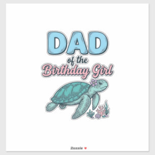 Dad of the Birthday Girl Sea Turtle Vintage Shirt