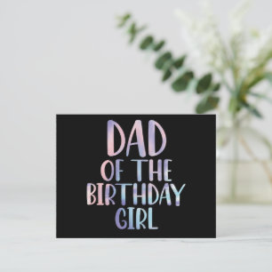 Dad of the Birthday Girl Tie Dye Colourful Bday  Card