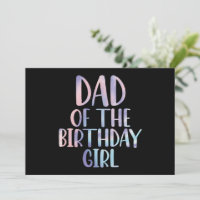 Dad of the Birthday Girl Tie Dye Colourful Bday