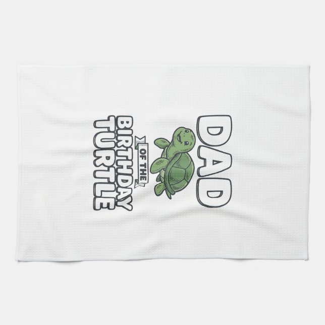 Dad of the Birthday Turtle Funny Turtle Dad Design Kitchen Towel (Horizontal)