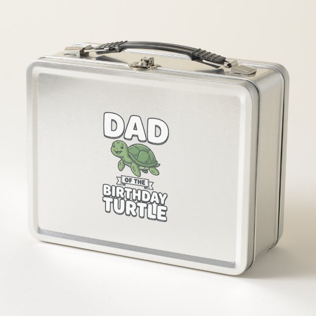 Dad of the Birthday Turtle Funny Turtle Dad Design Metal Lunch Box (Front)