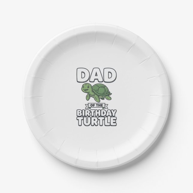 Dad of the Birthday Turtle Funny Turtle Dad Design Paper Plate (Front)