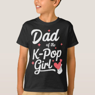 Dad Of The K P Girl K-p Fashion Men T-Shirt