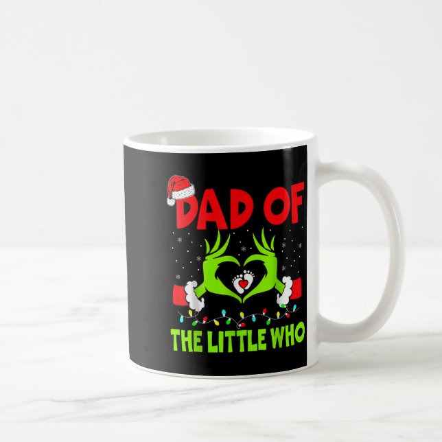 Dad Of The Little Who Funny Christmas Pregnancy An Coffee Mug (Right)