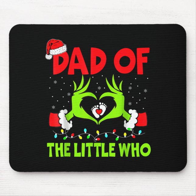 Dad Of The Little Who Funny Christmas Pregnancy An Mouse Pad (Front)