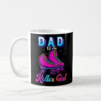 Dad Of the Roller Girl Roller Skating Birthday Coffee Mug