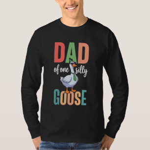 Dad of The Silly Goose Funny Father First Birthday T-Shirt