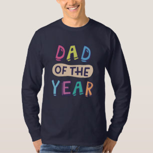 Dad of the Year T-Shirt