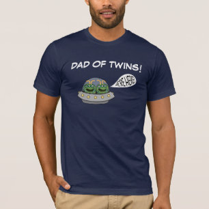 Dad of Twins "We're Here!" T-Shirt