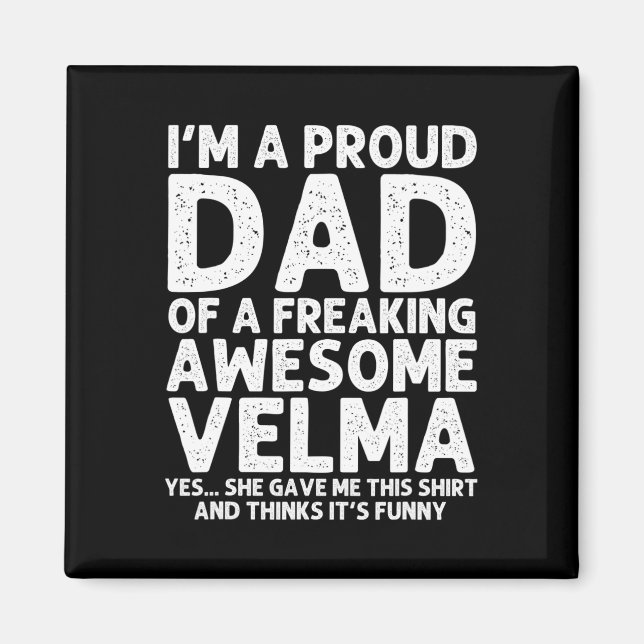Dad Of Velma Gift Father's Day Funny Personalized  Magnet (Front)