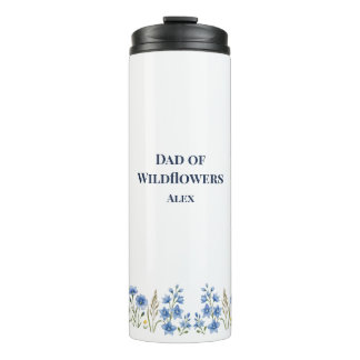 Dad of Wildflowers Wreath Custom Name Thermal Tumbler