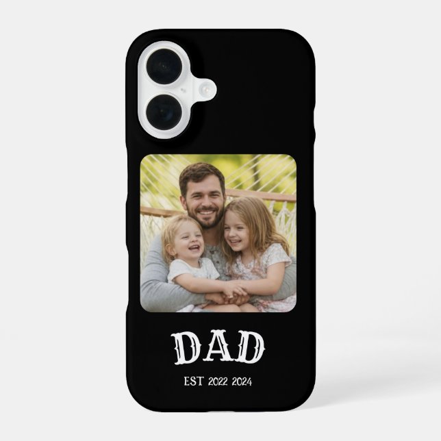 Dad Photo Established iPhone 16 Case (Back)