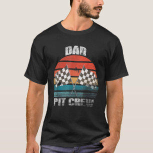 Dad Pit Crew Race Car Chekered Flag Vintage Racing T-Shirt