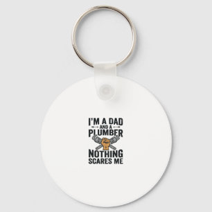Dad Plumber Nothing Scares Me Vintage Shirt Design Keychain