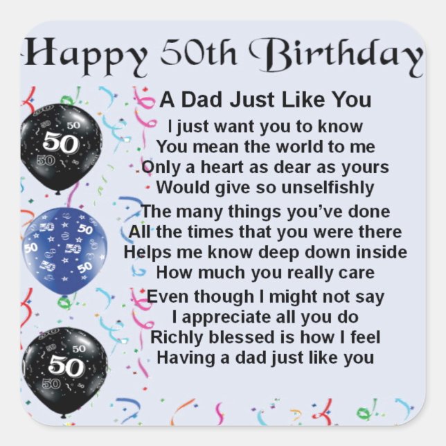 Dad Poem  50th Birthday Square Sticker (Front)