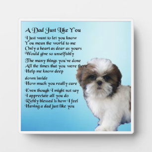 Dad  Poem Plaque  -  Shih Tzu Dog  Design
