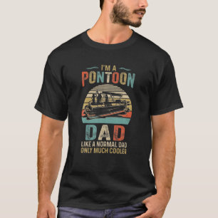 Dad Pontoon Captain Funny Lake Boat Boating Lake F T-Shirt