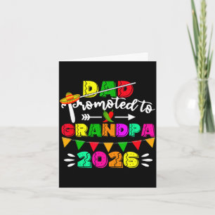 Dad promoted to grandpa 2026 cinco de mayo card