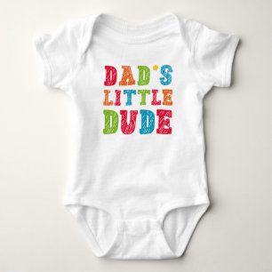 Dad’s Little Dude Baby Bodysuit