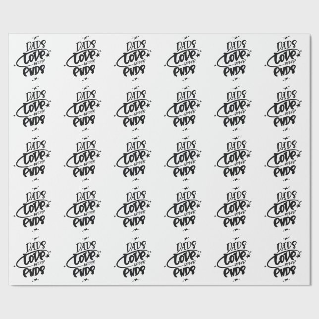 Dad’s Love Never Ends Wrapping Paper (Flat)