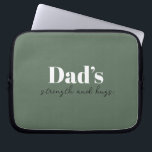 Dad’s Strength and Hugs - Father's Day Gift |  Laptop Sleeve<br><div class="desc">Keep Dad organized on the go with this “Dad’s Strength and Hugs” Personalized Electronics Bag — a thoughtful and practical Father’s Day gift that carries more than just cables and chargers. With a sleek design and a heartfelt message, this tech pouch is perfect for storing electronics, accessories, or travel essentials....</div>