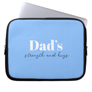 Dad’s Strength and Hugs - Father's Day Gift Laptop Sleeve