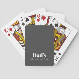 Dad’s Strength and Hugs - Father's Day Gift Playing Cards