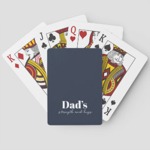 Dad’s Strength and Hugs - Father's Day Gift    Playing Cards