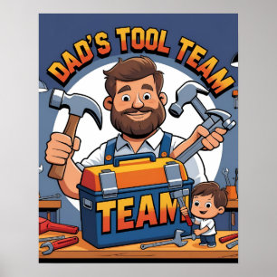 Dad’s Tool Team Father’s Day Poster Print