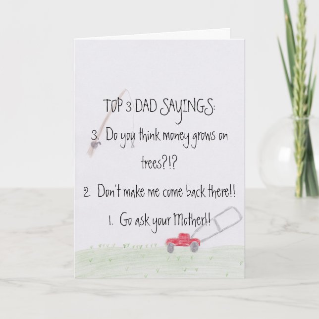 Dad Sayings...Father's Day Card (Front)