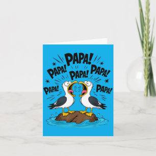 Dad Seagull Funny Papa Seagulls Fathers Day Humour Card